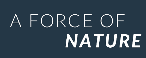 A Force of Nature